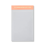 TO COMPLETE BEFORE HAPPY HOUR NOTEPAD