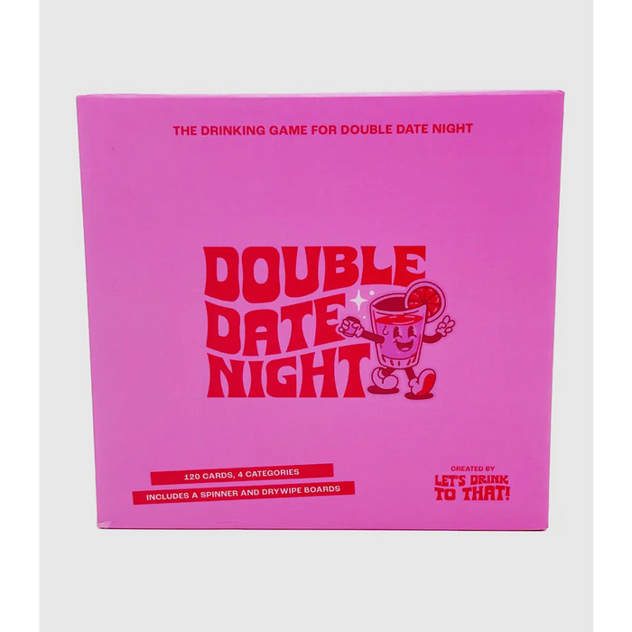 LET’S DRINK TO THAT - DOUBLE DATE NIGHT GAME