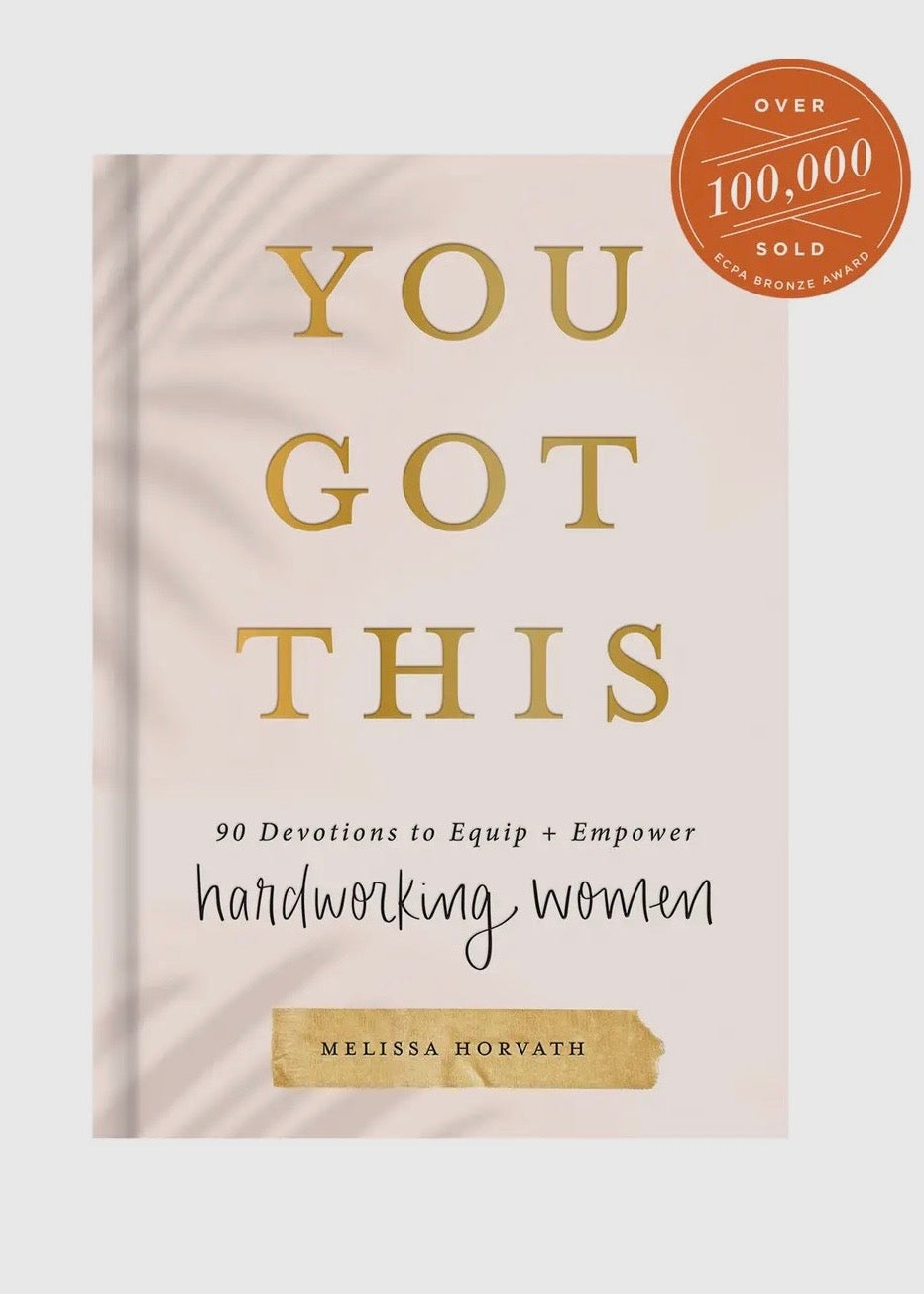 YOU GOT THIS: 90 DAY DEVOTIONAL BOOK
