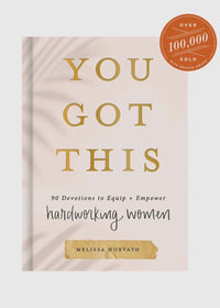 YOU GOT THIS: 90 DAY DEVOTIONAL BOOK