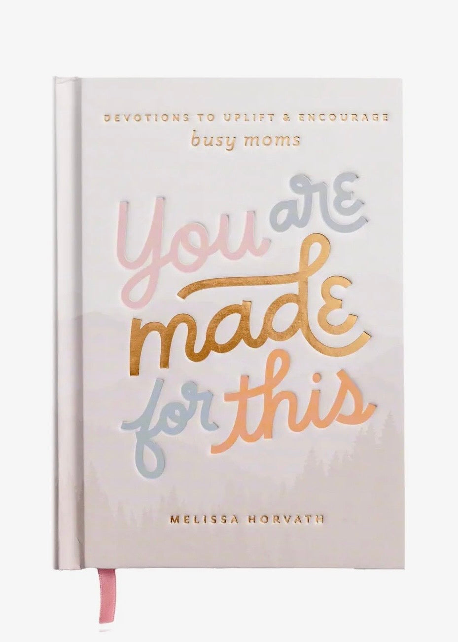 YOU ARE MADE FOR THIS: DEVOTIONAL BOOK