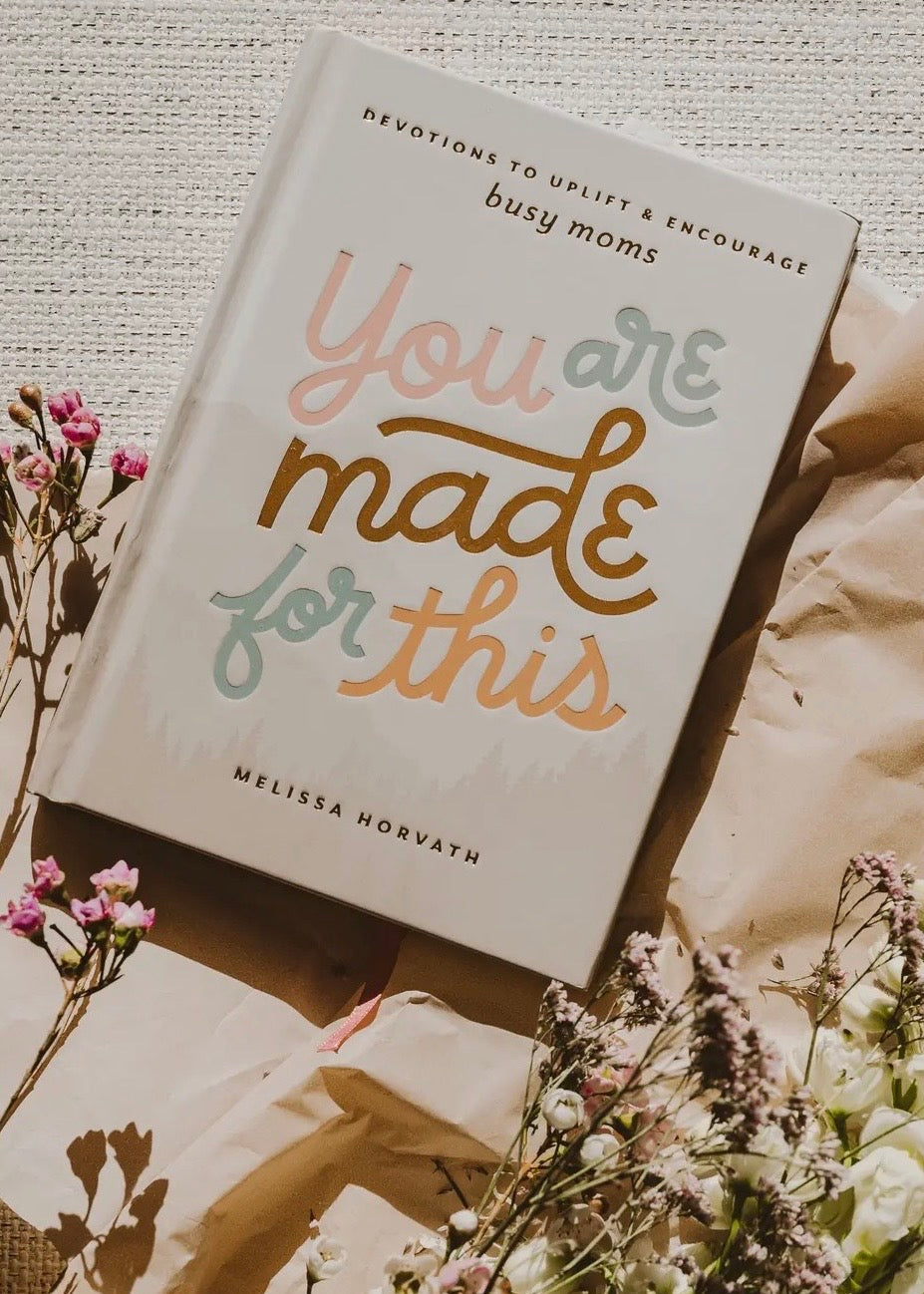 YOU ARE MADE FOR THIS: DEVOTIONAL BOOK