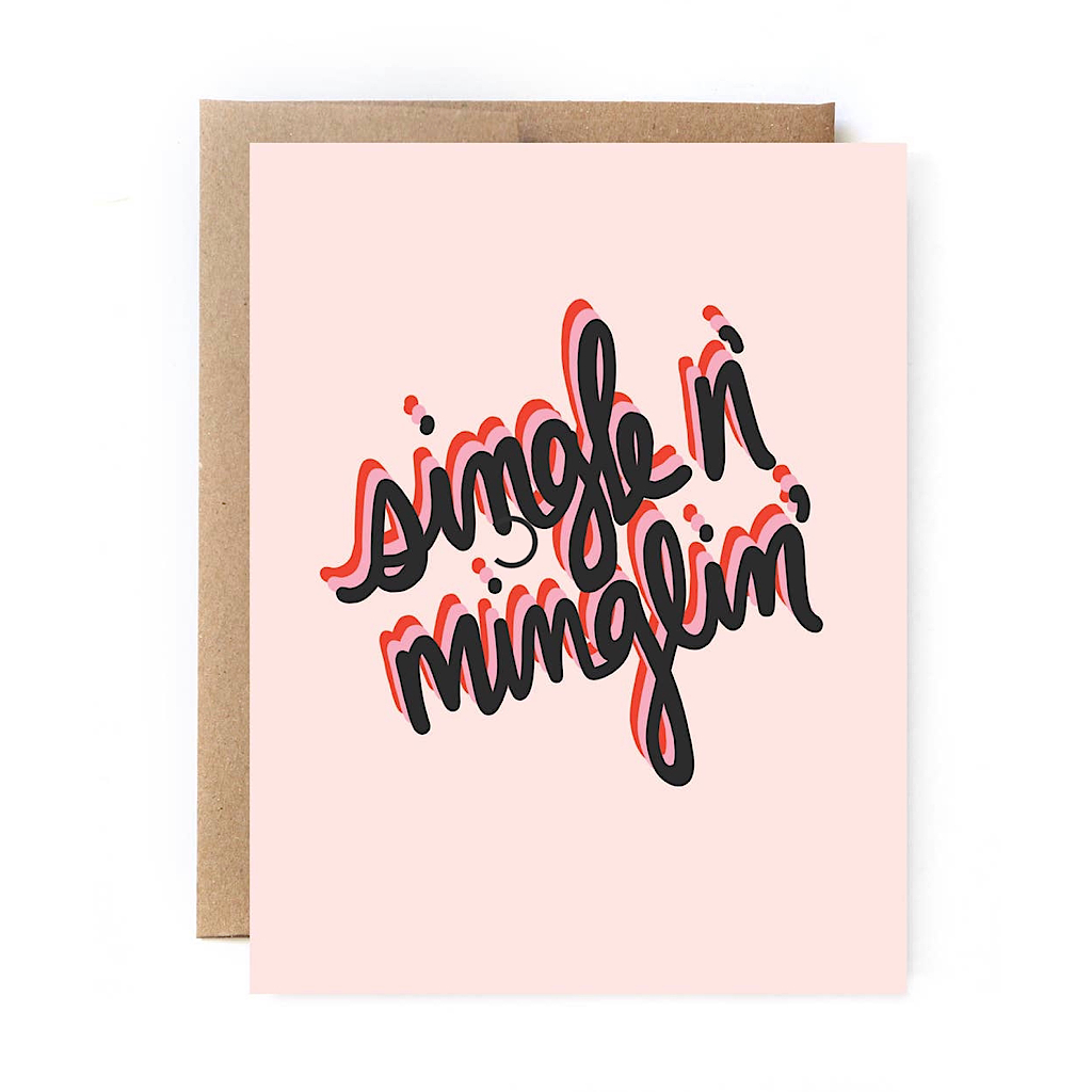 SINGLE N’ MINGLIN’ CARD