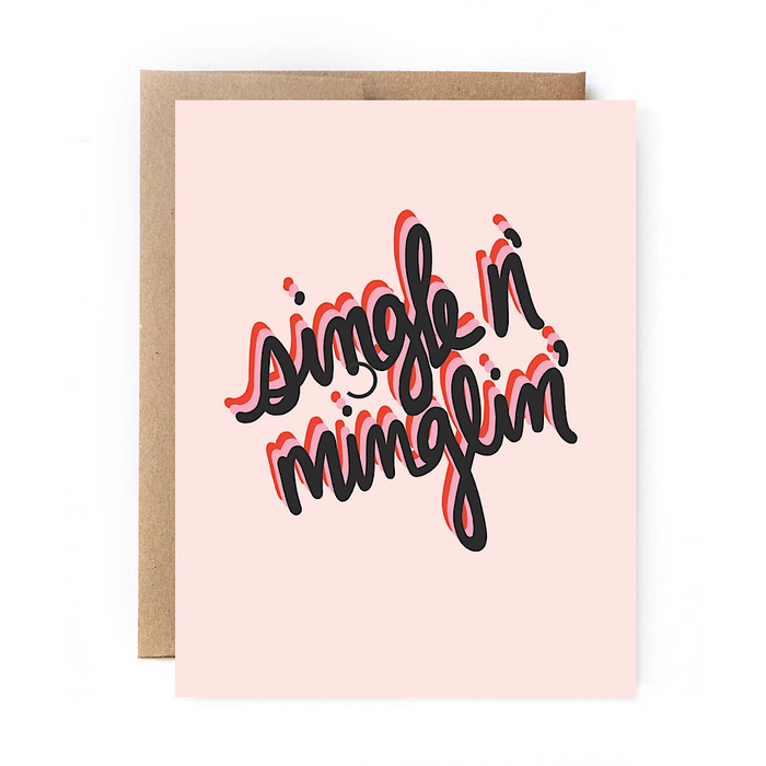 SINGLE N’ MINGLIN’ CARD