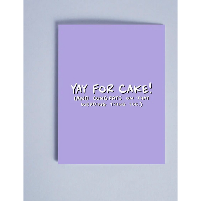 YAY FOR CAKE CARD